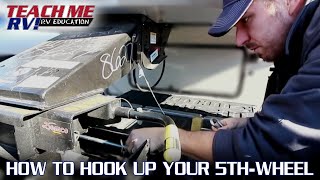 How To Hook Up Your Fifth Wheel | Teach Me RV!