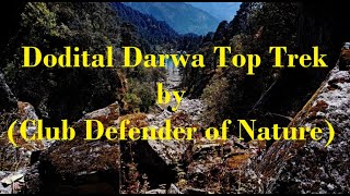 Dodital Trek | Dodital Darwa Pass Trek | Darwa Top Trek | Trekking in Uttarakhand