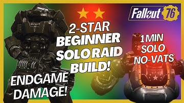 Beginner Raid Build lvl 100-150 Human Build Guide | Fallout76