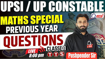 Maths Special | Previous Year Questions For UPSI/UP CONSTABLE By Pushpender Sir @KD_LIVE @SSCKDLIVE