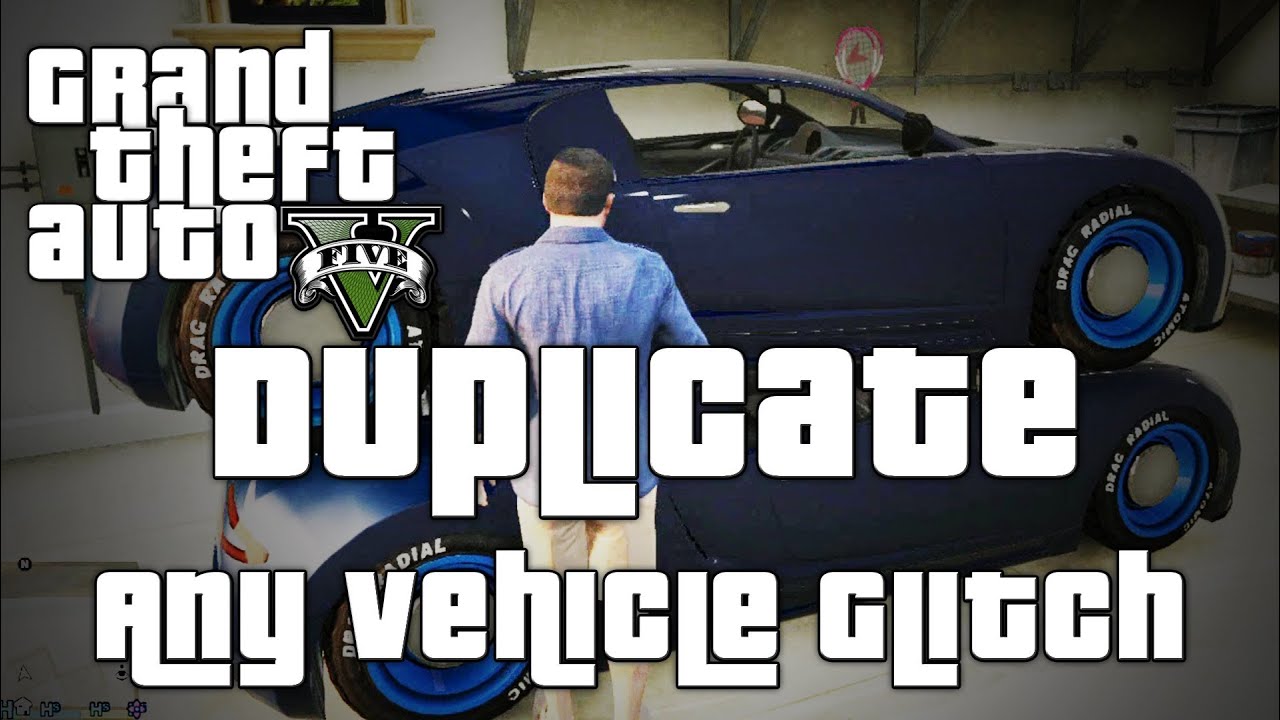 GTA V ONLINE [ GLITCH ] DUPLICATION VOITURE. YouTube