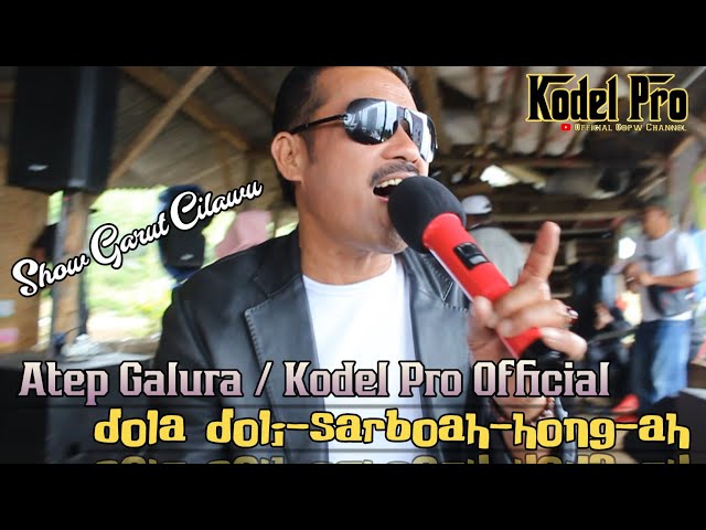 Atep Galura - dola doli - sarboah medley terpanjang show di kota garut(koplo bajidor) class=
