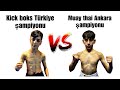 Kick boks trkiye ampiyonu vs muay thai ankara ampiyonu turnuva ma