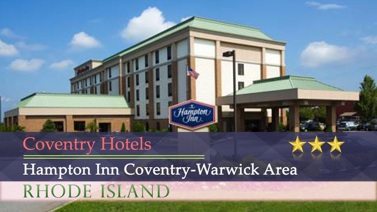 Hampton Inn CoventryWarwick Area Coventry Hotels, Rhode Island YouTube