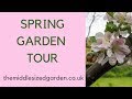 Spring garden tour!