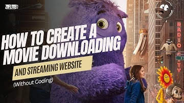 How To Create A Movie Downloading And Streaming Website (Without Coding)