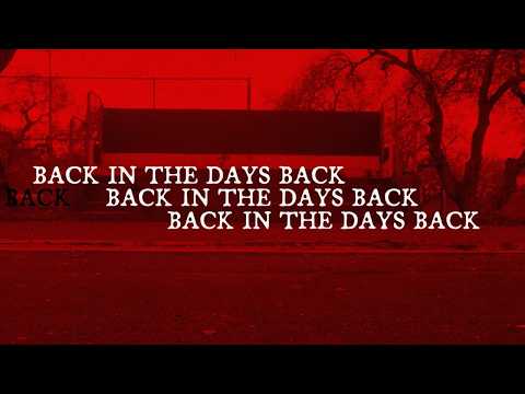 Brantley Gilbert - BACK IN THE DAYS BACK (Official Lyric Video)