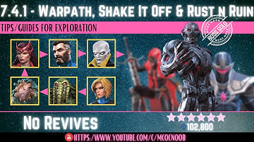 MCOC: Act 7.4.1 - Warpath, Shake It Off, Rust and Ruin - Book 2, Act 1.4 - Ultron Prime