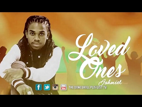 Jahmiel   Love Ones Caliente Riddim 2017