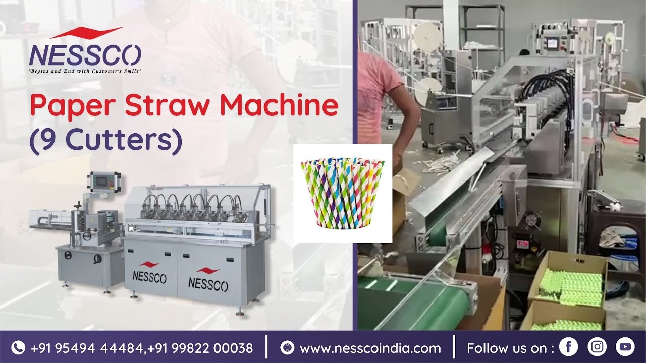 Paper Straw Machine - 9 Cutters | Nessco India