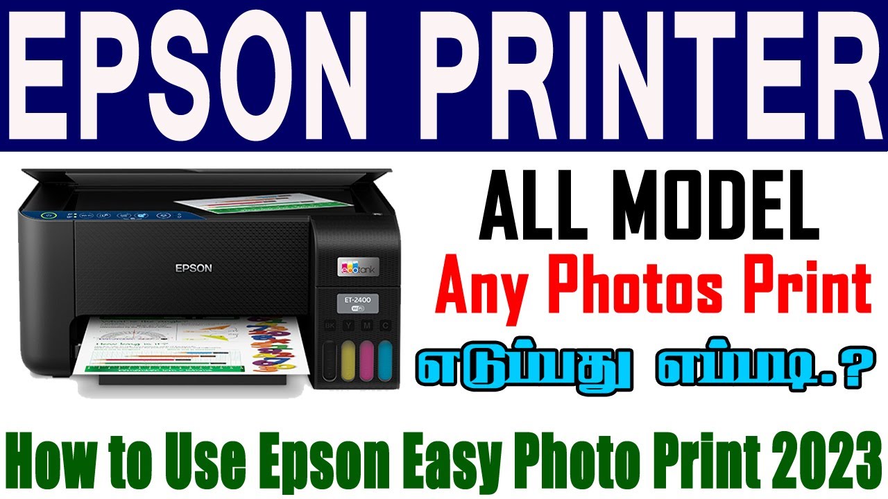 Epson Easy Photo Print Software Tutorial for Beginners (2023)