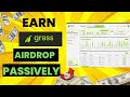 Grass Review (getgrass.io review) And How To Earn $Grass Airdrop Passively For Free