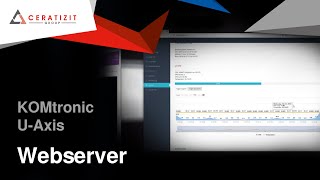 KOMET KomTronic® U-axis-systems – Web Server
