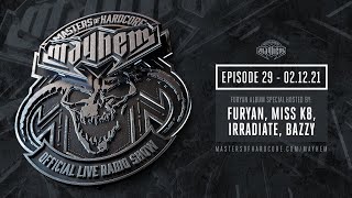 Thumbnail Masters of Hardcore Mayhem - Furyan Special - Furyan, Miss K8, Irradiate & Bazzy | Episode #029