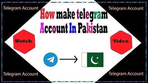 How create telegram account in Pakistan/Telegram account 2023 @SixesAndStatus