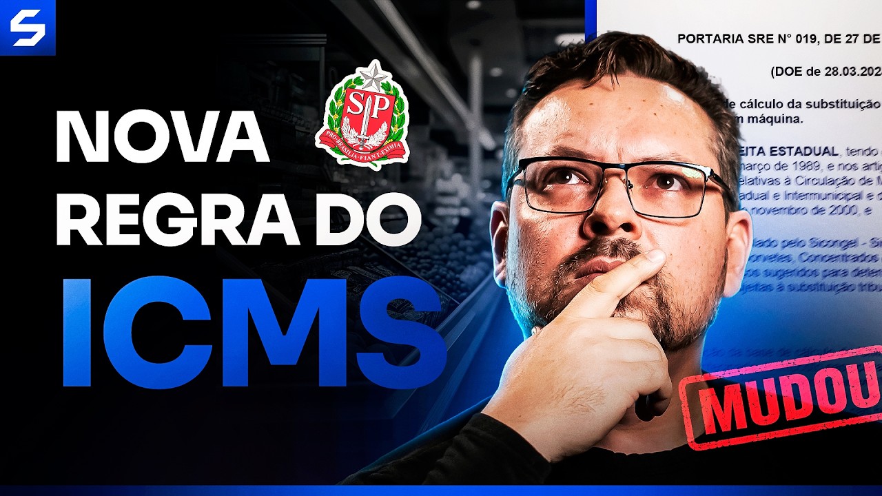 Nova Regra do ICMS em São Paulo: Entenda como vai afetar o seu Varejo!