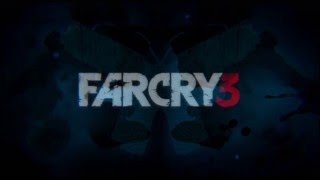 Far Cry 3 PS3 Gameplay Part 1 Far Cry 3 PS3 Gameplay Part 1