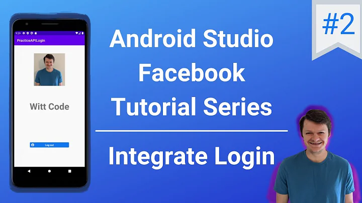 Android Studio Facebook API - Episode 2 - Login with Facebook