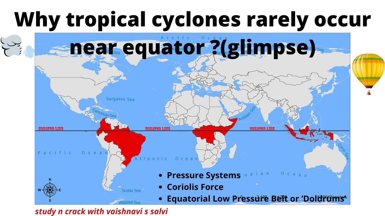 Why Tropical Cyclones Rarely Occur Near Equator- Glimpse