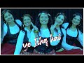 Ye ishq hai  jab we met  choreography by hetal rohit kela  nartan dance class  vadodara