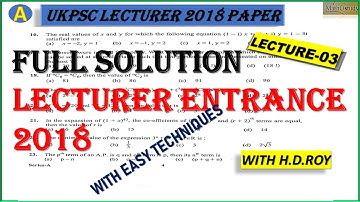 Lecture-3 ||UKPSC LECTURER ENTRANCE 2018 PAPER ||FULL SOLUTION||MATHEMATICS||