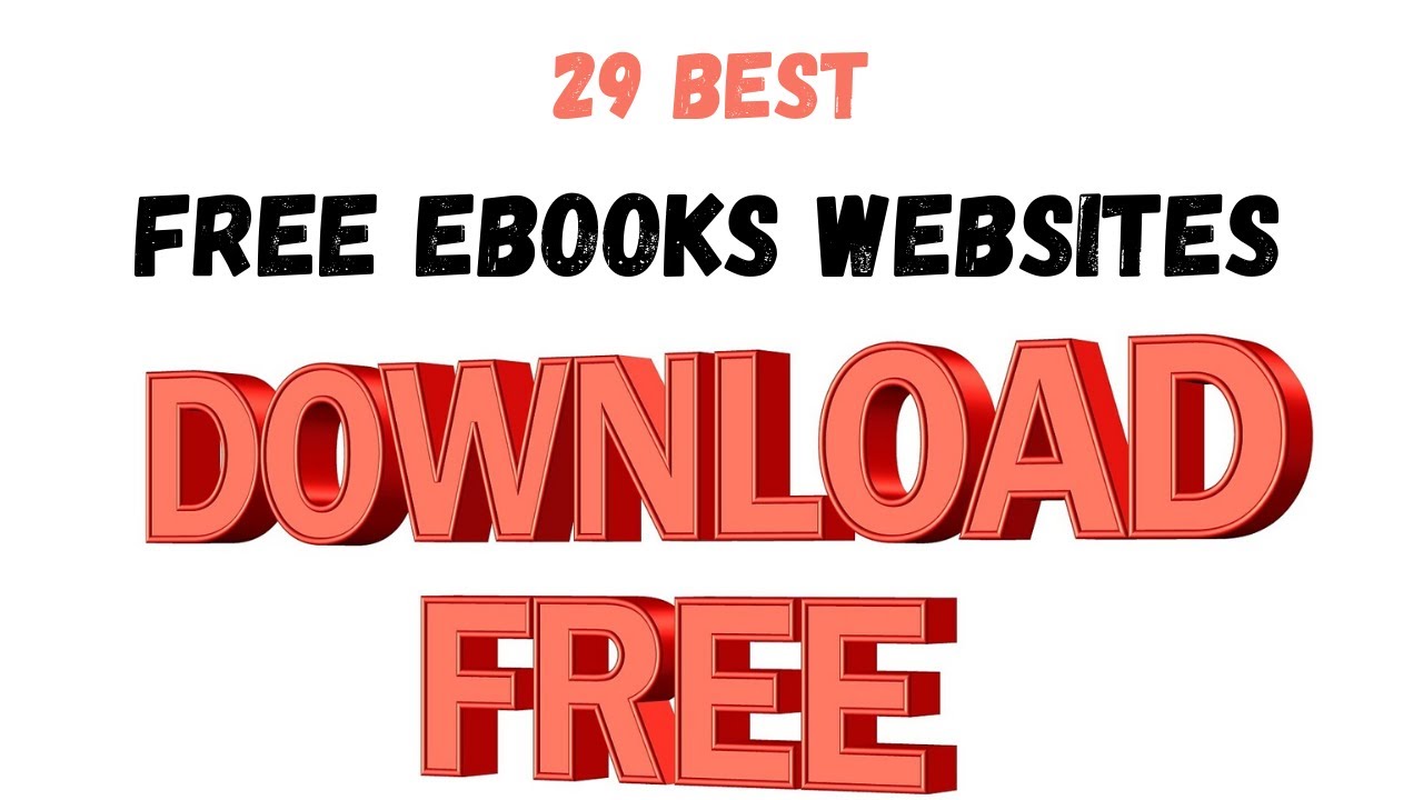 29 Best sites to Download Free ebooks download free eBooks top