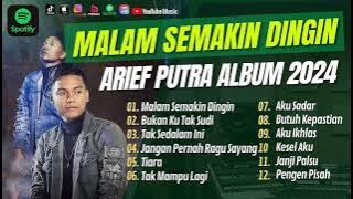 ARIEF - MALAM SEMAKIN DINGIN | ARIEF - FULL ALBUM TERBARU & POULER New