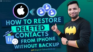 How to Recover Deleted Contacts from iPhone without Backup (2023) Restore lost Contacts iPhone/iPad screenshot 4