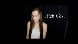Rich Girl (Gwen Stefani cover) @ElizabethGillen
