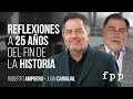 Conversatorio "Reflexiones a 25 años del fin de la Historia" | Roberto Ampuero y Juan Carvajal