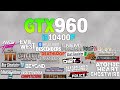 GTX 960 + İ5 10400F 70 Game Test