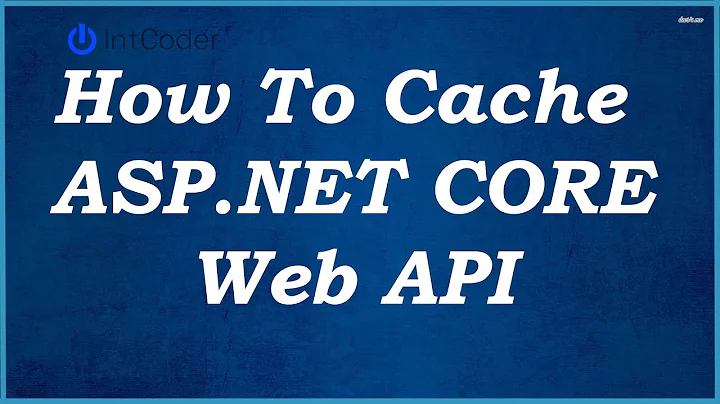 How To Cache ASP.NET Core Web API