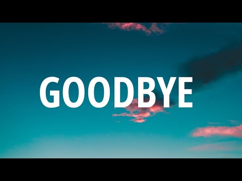 MARINA - Goodbye (Lyrics)