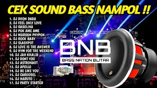 DJ CEK SOUND FULL ALBUM BASS MENGGELEGAR COCOK BUAT BATTLE  !!