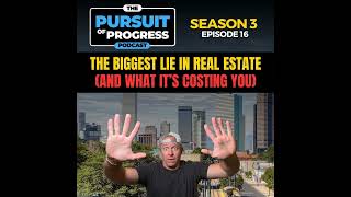 Celebrity The Biggest Lie in Real Estate (And What It’s Costing You) Wealth