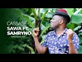Cassase Ft Samryno SAWA Official Video HD