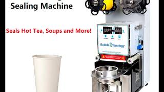 How to Seal Hot Bubble Tea  - Hot Liquid Sealing Machine - Soup, Hot Beverage ,Sealer