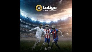 T-Man - LaLiga (feat. Mshayi & Mr Thela)