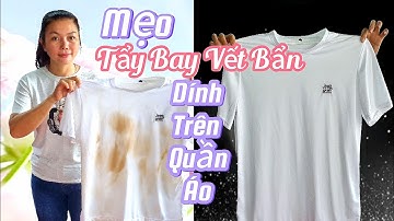 Mẹo Tẩy Vết Bẩn ,Lem Màu Trên Áo Trắng /Remove stains on white clothes