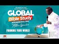 Global Bible Study Live 23 07 2025 Global Bible Study Live 23 07 2025