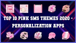 Top 10 Pink Sms Themes 2020 Android Apps screenshot 2