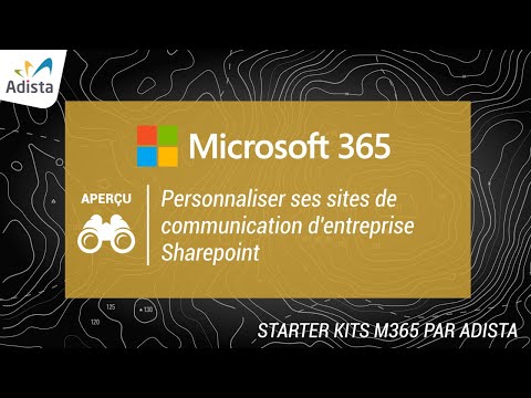 Microsoft 365 - Personnaliser ses sites de communication d’entreprise Sharepoint
