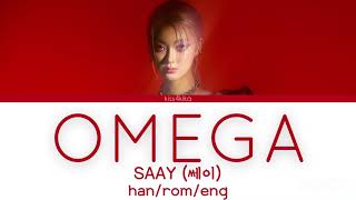 SAAY (쎄이) - OMEGA Han/Rom/Eng Lyrics