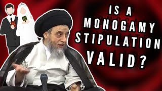 Is A Monogamy Stipulation Valid? Sayed Sabah Shubbar