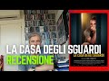 "La casa degli sguardi" di Luca Zingaretti - recensione