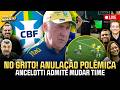 GOL ANULADO DA CHAPE GERA POLÊMICA! ANCELOTTI EM DÚVIDA SOBRE TITULARES! Placar Aberto | 01/06