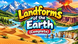LANDFORMS OF THE EARTH COMPLETE