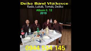 Video thumbnail of "Deško Band 2019 mix"