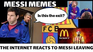 THE INTERNET REACTS TO MESSI LEAVING BARCELONA *MESSI MEMES**BARCELONA FAILS*