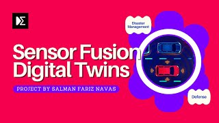 Digital Twin Platform with Sensor Fusion Models | Machine Learning Project by Salman Fariz Navas Profile
